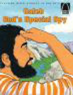 Caleb, God's Special Spy