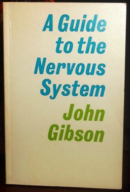 A Guide to the Nervous System