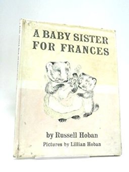 A Baby Sister for Frances