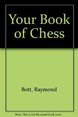 Your Book of Chess
