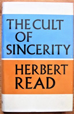 The Cult of Sincerity