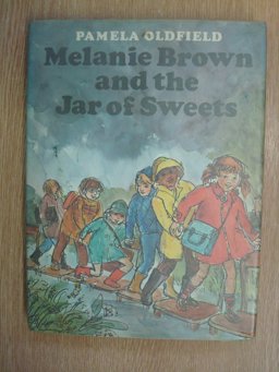 Melanie Brown and the Jar of Sweets