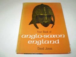 Your Book of Anglo Saxon England