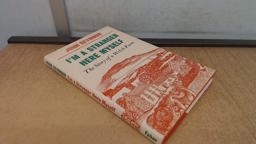 I'm a Stranger Here Myself