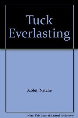 Tuck Everlasting