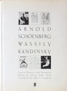 Arnold Schoenberg - Wassily Kandinsky
