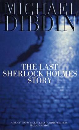 Last Sherlock Holmes Story
