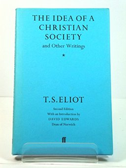 The Idea of a Christian Society