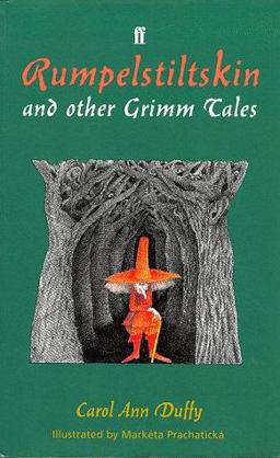 Rumpelstiltskin and Other Grimm Tales