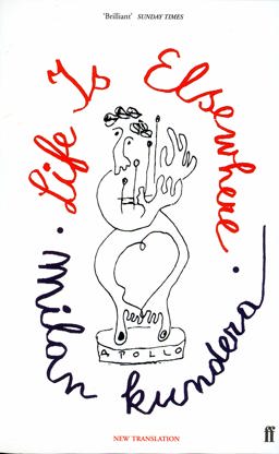 Life Is Elsewhere:  9780571197774 Front Cover