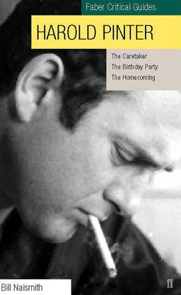 Harold Pinter the Birthday Party, the Caretaker, the Homecoming:  9780571197811 Front Cover