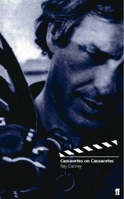 Cassavetes on Cassavetes  9780571201570 Front Cover