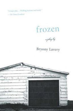 Frozen A Play  9780571211296 Front Cover