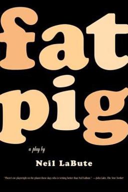Fat Pig A Play  9780571211500 Front Cover