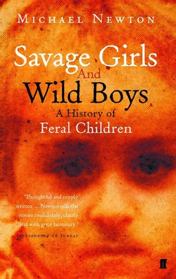 Savage Girls and Wild Boys  9780571214600 Front Cover