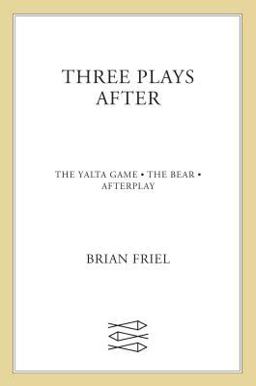 Three Plays After