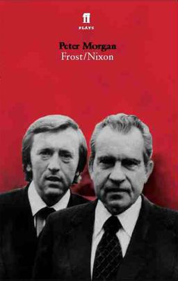 Frost/Nixon A Play  9780571235414 Front Cover