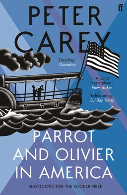 Parrot and Olivier in America  9780571253326 Front Cover