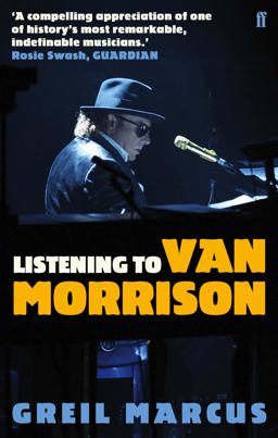 Listening to Van Morrison  9780571254460 Front Cover
