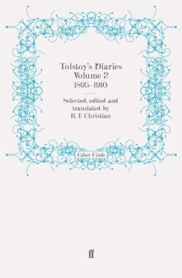 Tolstoy's Diaries, 1895-1910