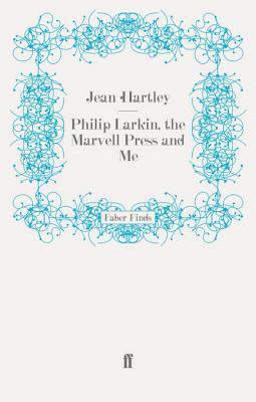 Philip Larkin, the Marvell Press and Me