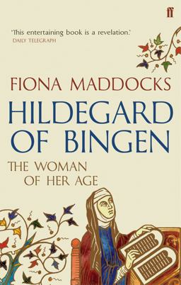 Hildegard of Bingen The Woman of Her Age  9780571302437 Front Cover