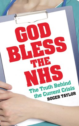God Bless the NHS  9780571303649 Front Cover