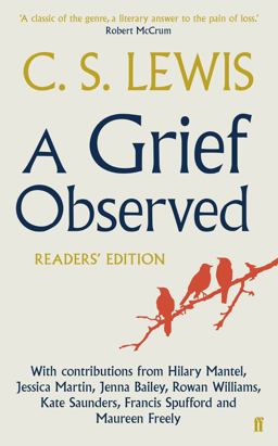 A Grief Observed: Readers' Edition  9780571310876 Front Cover