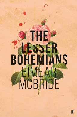 Lesser Bohemians 2016 9780571327850 Front Cover