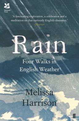 Rain Four Walks in English Weather  9780571328949 Front Cover