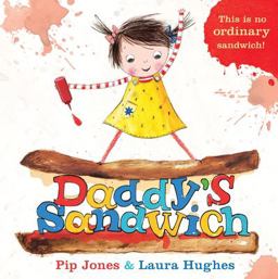 Daddy's Sandwich  9780571334674 Front Cover