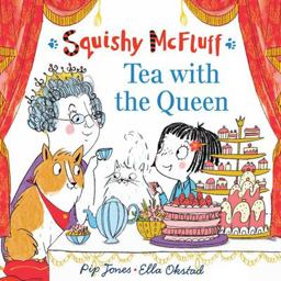 Squishy Mcfluff: Tea with the Queen