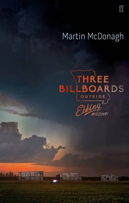Three Billboards Outside Ebbing, Missouri The Screenplay  9780571345298 Front Cover