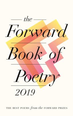 The Forward Book of Poetry 2019:  9780571347674 Front Cover