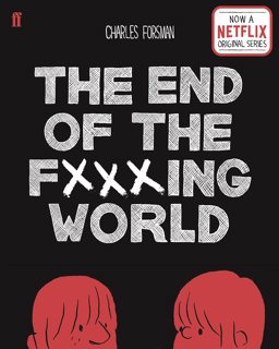End of the Fucking World  9780571347896 Front Cover