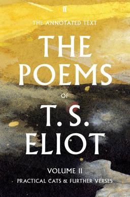 The Poems of T. S. Eliot: Practical Cats and Further Verses  9780571349135 Front Cover