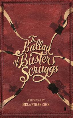 Ballad of Buster Scruggs  9780571353323 Front Cover