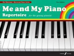 Me and My Piano Repertoire For the Young Pianist  9780571532025 Front Cover