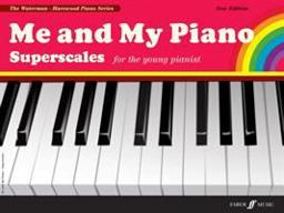 Me and My Piano Superscales For the Young Pianist  9780571532056 Front Cover