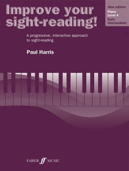 Improve Your Sight-Reading! Piano, Level 4 A Progressive, Interactive Approach to Sight-Reading  9780571533145 Front Cover