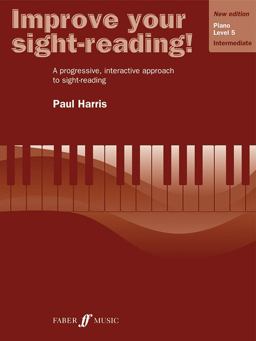 Improve Your Sight-Reading! Piano, Level 5 A Progressive, Interactive Approach to Sight-Reading 1st 1998 9780571533152 Front Cover