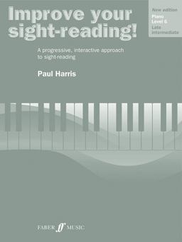 Improve Your Sight-Reading! Piano, Level 6 A Progressive, Interactive Approach to Sight-Reading 1st 1998 9780571533169 Front Cover