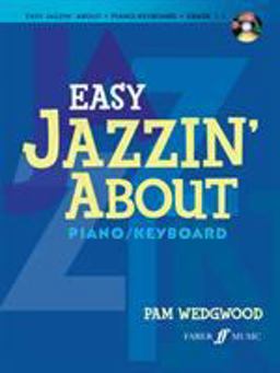 Easy Jazzin' about for Piano / Keyboard Book and CD 1998 9780571534029 Front Cover