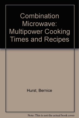 Combination Microwave Cooking Times and Recipes