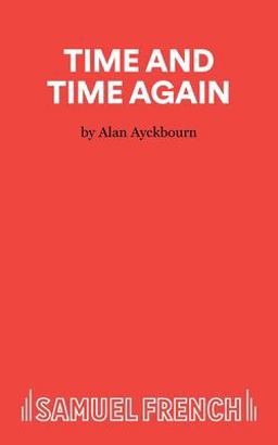 Time and Time Again Time and Time Again