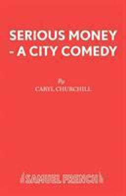 Serious Money Serious Money