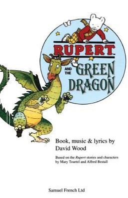 Rupert and the Green Dragon Rupert and the Green Dragon