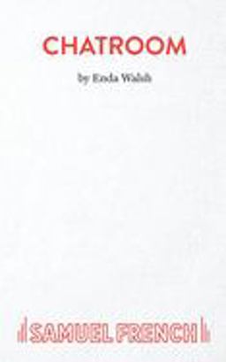 Chatroom A Play  9780573052569 Front Cover