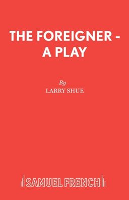 The Foreigner  9780573112829 Front Cover