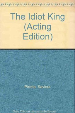 Idiot King